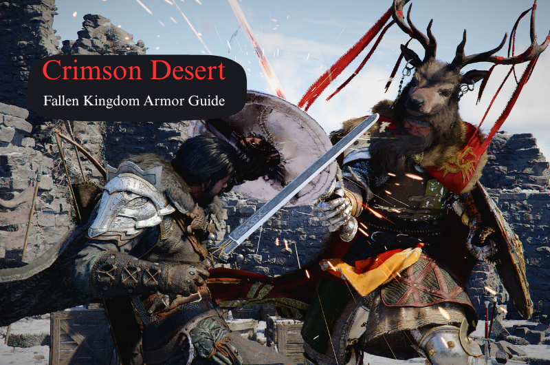 Fallen Kingdom Armor Set Location – Crimson Desert Fallen Kingdom Armor Set Location - Crimson Desert