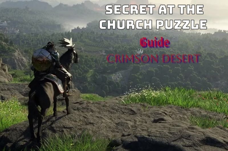 Secret at the Church Puzzle Solution – Crimson Desert Secret at the Church Puzzle Solution - Crimson Desert